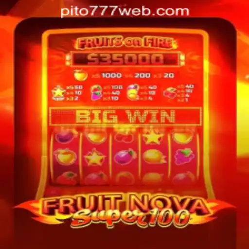 Discover the Exciting World of FruitNovaSuper100 at PITO777.COM PH Casino