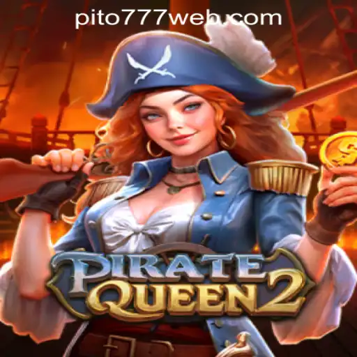 PirateQueen2: Embark on a High-Seas Adventure at PITO777.COM PH Casino