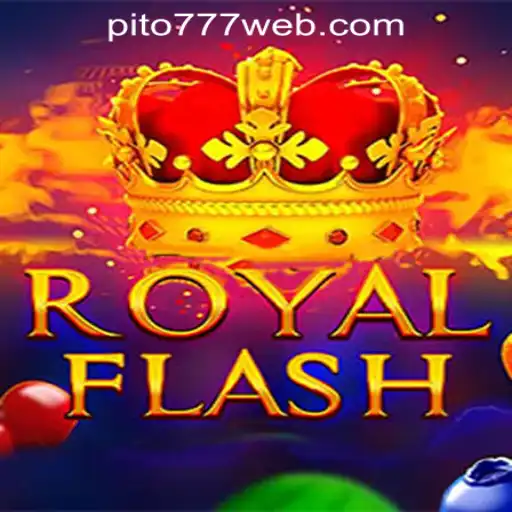 Discovering RoyalFlash: The Premier Game at PITO777.COM PH Casino