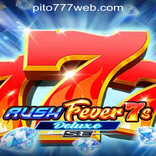 Experience the Thrill of RushFever7sDeluxeSE at PITO777.COM PH Casino
